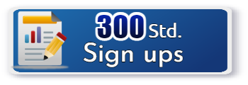 300 Standard sign ups