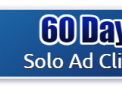 60 Day Solo Ad clicks