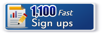 1,100 Fast sign ups